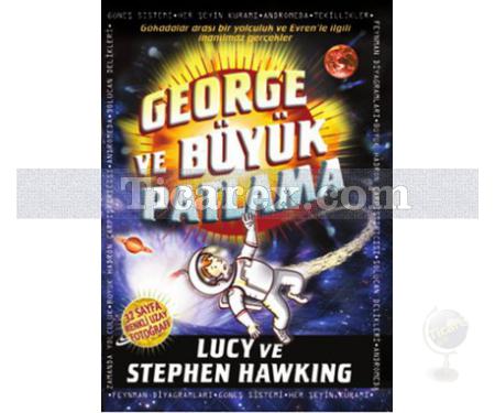 George ve Büyük Patlama 3 | Lucy Hawking, Stephen Hawking - Resim 1