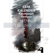 Kasımpaşalı Oedipus | Cem Kalender