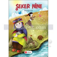 Şeker Nine | Mustafa Işık