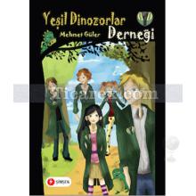 Yeşil Dinozorlar Derneği | Mehmet Güler