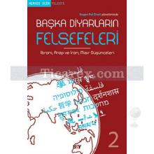 Başka Diyarların Felsefeleri 2 | Roger-Pol Droit