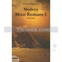 Modern Mısır Romanı 1 | 1914 - 1944 | Rahmi Er