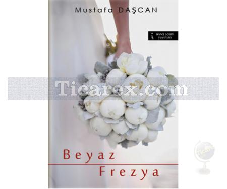 Beyaz Frezya | Mustafa Daşcan - Resim 1