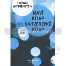 Mavi Kitap Kahverengi Kitap | Ludwing Wittegenstein
