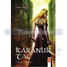 Karanlık Taç | Cam Şato 2 | Sarah J. Mass
