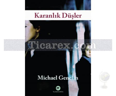 Karanlık Düşler | Michael Genelin - Resim 1