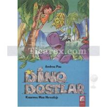 Dino Dostlar 4 | Dev Buzullar Arasında | Andrea Pau