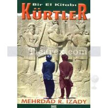Kürtler | Bir El Kitabı | Mehrad R. Izady