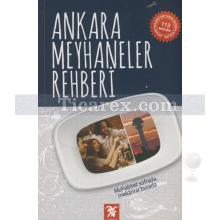 Ankara Meyhaneler Rehberi | Barış Karacasu