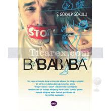 Babababa | Ş. Gökalp Gökulu