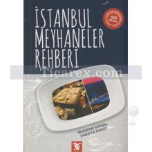 İstanbul Meyhaneler Rehberi | Tan Morgül