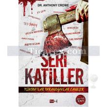Seri Katiller | Anthony Crowe