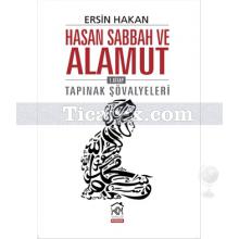 Hasan Sabbah ve Alamut 1. Kitap | Tapınak Şövalyeleri | Ersin Hakan