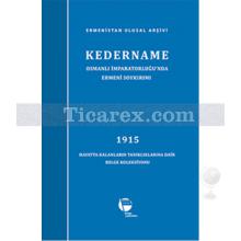 Kedername | Osmanlı İmparatorluğu'nda Ermeni Soykırımı 1915 | Ermenistan Ulusal Arşivi