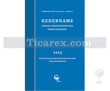 Kedername | Osmanlı İmparatorluğu'nda Ermeni Soykırımı 1915 | Ermenistan Ulusal Arşivi - Resim 1
