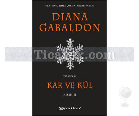 Kar ve Kül - Kısım 2 | Diana Gabaldon - Resim 1