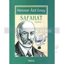 Safahat (Seçmeler) | Mehmet Akif Ersoy