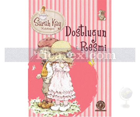 Dostluğun Resmi | Sarah Kay Koleksiyon | Sarah Kay - Resim 1