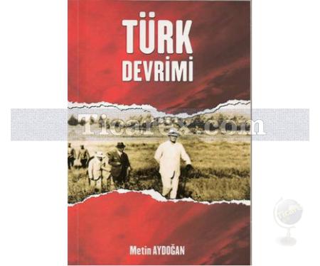 Türk Devrimi | Metin Aydoğan - Resim 1