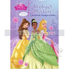 Disney Prenses - Kraliyet Modası | Çıkartmalı Faaliyet Kitabı | Kolektif