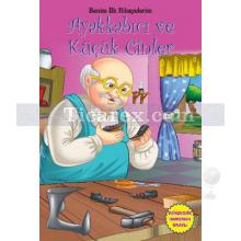 Ayakkabıcı ve Küçük Cinler | Benim İlk Hikayelerim | Kolektif