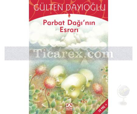 Parbat Dağının Esrarı | Gülten Dayıoğlu - Resim 1