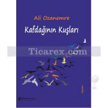 Kafdağının Kuşları | Ali Ozanemre