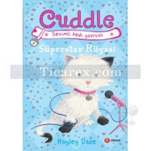 Cuddle 2 - Süperstar Rüyası | Hayley Daze