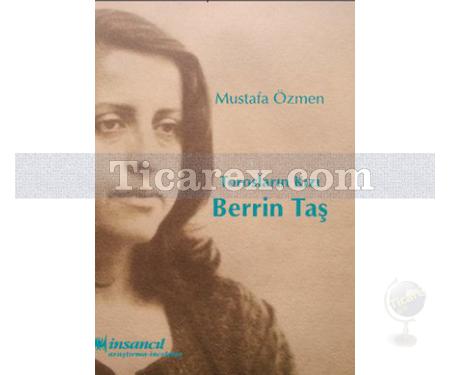 Berrin Taş | Torosların Kızı | Mustafa Özmen - Resim 1