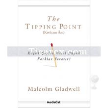 The Tipping Point - Kıvılcım Anı | Malcolm Gladwell