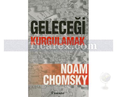 Geleceği Kurgulamak | Noam Chomsky - Resim 1