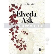 Elveda Aşk | Sibylle Daniel