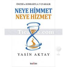 neye_himmet_neye_hizmet