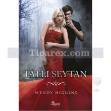 Tatlı Şeytan | Wendy Higgins