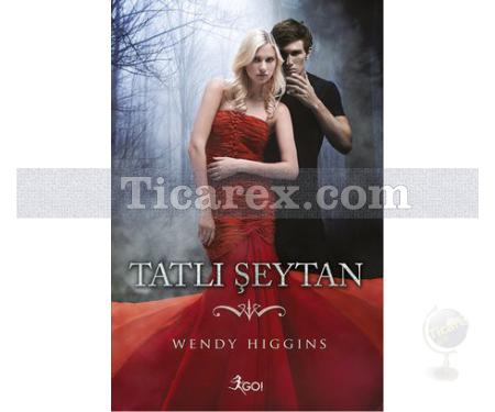 Tatlı Şeytan | Wendy Higgins - Resim 1