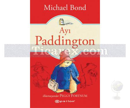 Ayı Paddington | Michael Bond - Resim 1