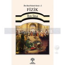 Fizik | İbn Sina Felsefe Serisi 2 | İbn Sina