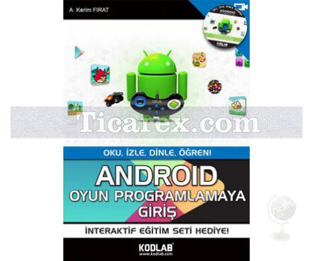 Android Programlamaya Giriş | A. Kerim Fırat - Resim 1