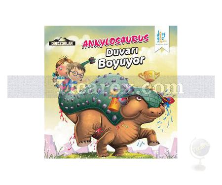 Dinozorlar - Ankylosaurus Duvarı Boyuyor | Kanika Beriwal - Resim 1