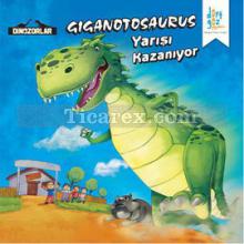 Dinozorlar - Giganotosaurus Yarışı Kazanıyor | Kanika Beriwal