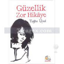 guzellik_zor_hikaye