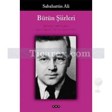 Bütün Şiirleri | Sabahattin Ali