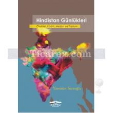 Hindistan Günlükleri | Yasemin İnceoğlu