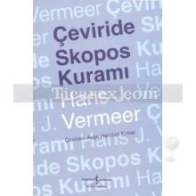 Çeviride Skopos Kuramı | Hans J. Vermeer