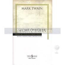 Seçme Öyküler | (Ciltli) | Mark Twain