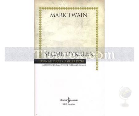 Seçme Öyküler | (Ciltli) | Mark Twain - Resim 1