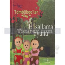 Tombliboo'lar El Sallama Oyunu | Gece Bahçesi | Kolektif