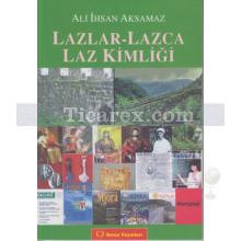 lazlar_-_lazca_laz_kimligi