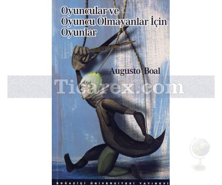 Oyuncular ve Oyuncu Olmayanlar İçin Oyunlar | Augusto Boal - Resim 1