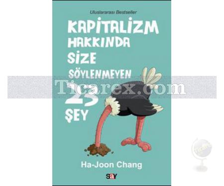 Kapitalizm Hakkında Size Söylenmeyen 23 Şey | Ha-Joon Chang - Resim 1